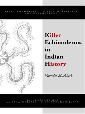 cover image of Killer Echinoderms in Indian History
